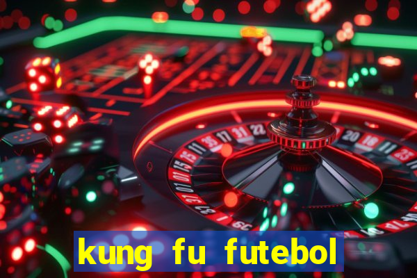 kung fu futebol clube torrent